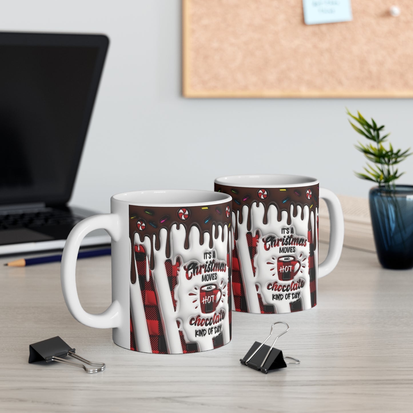 It's a Christmas Movie and Hot Chocolate Kind of Day Mug - with 3D Puffy Effect - Mug 11oz