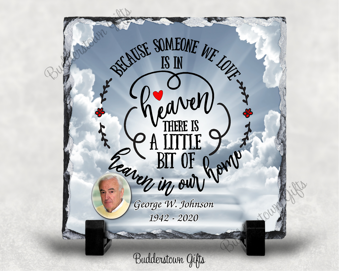 Because Someone We Love / 3 backgrounds / Memorial Stone Slate / Sympathy Gifts