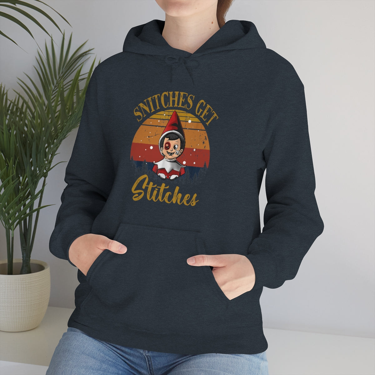 Snitches Get Stitches - Hooded Sweatshirt