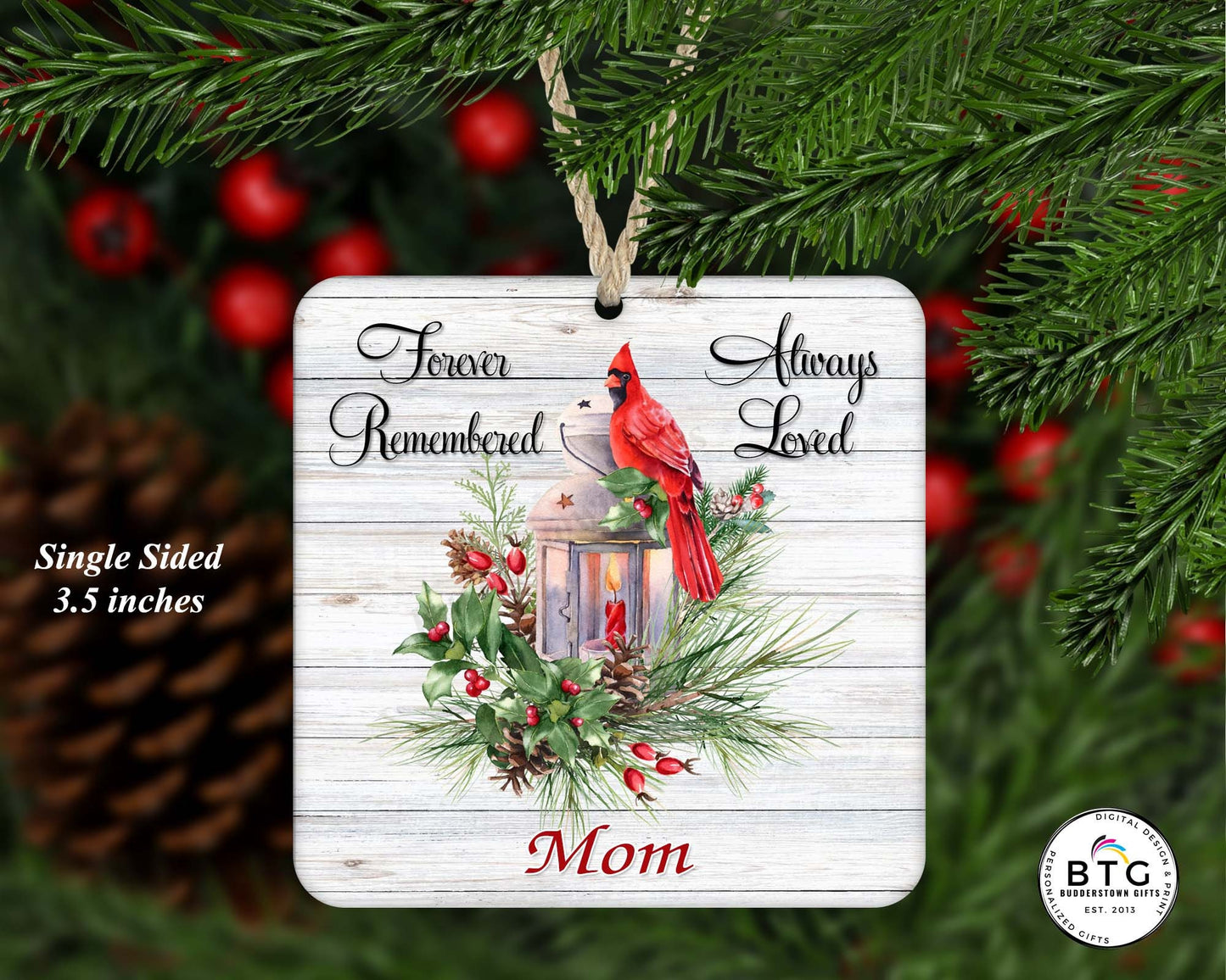 Forever Remembered Always Loved Memorial Ornament - Sympathy Ornament, Cardinals, memorial gift, sympathy gift, Personalized Ornament