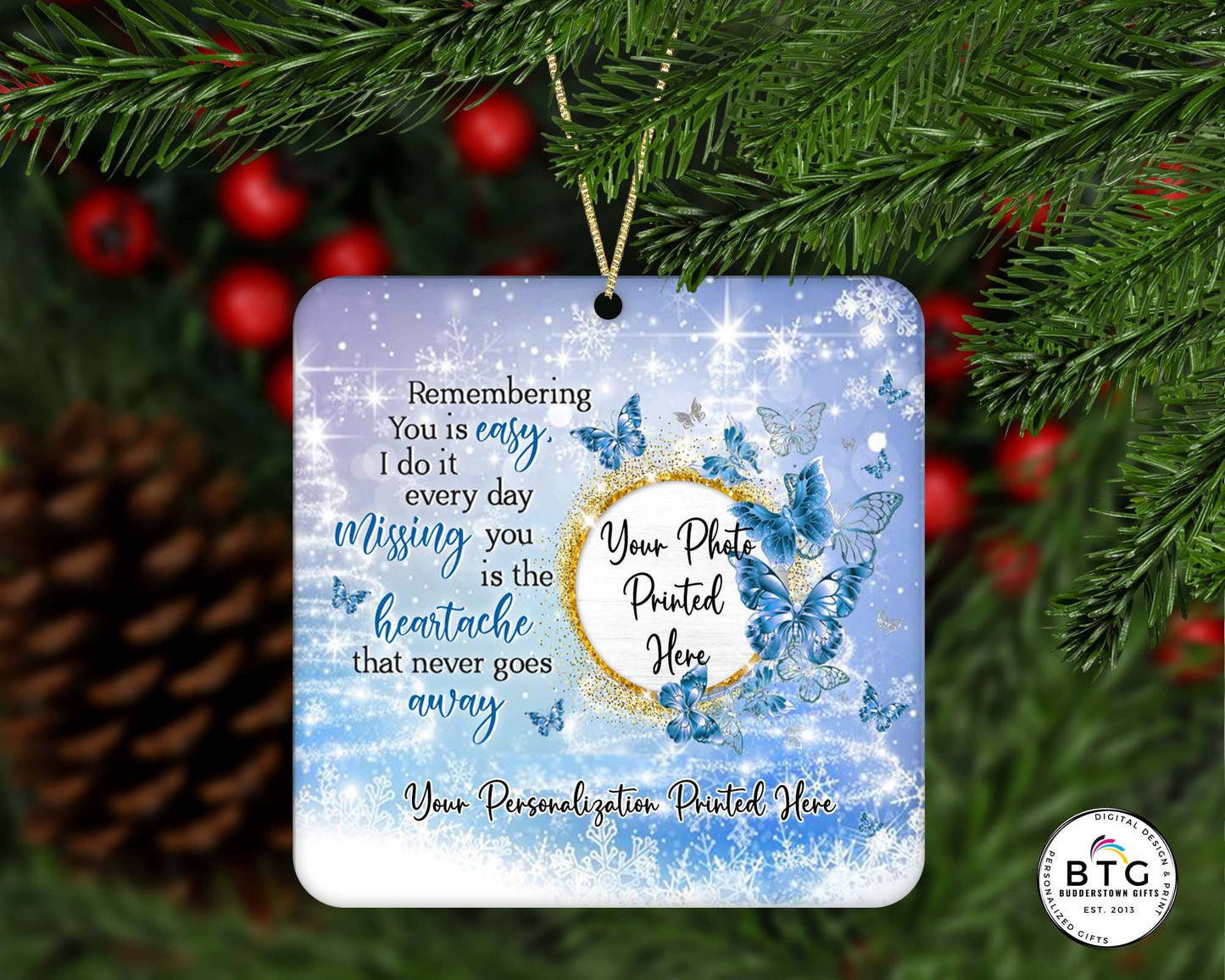Remembering you is easy Memorial Ornament - Sympathy Ornament, Butterfly ornament, sympathy gift, Personalized Ornament