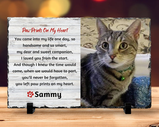 7 1/2" x 11" photo slate with Paw Prints on my Heart poem is a perfect tribute. Photo Printed personalized with pets name